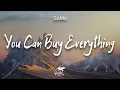 Lagu SoMo - You Can Buy Everything (Lyrics)