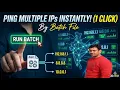 How to Ping Multiple IPs at Once in Windows Single Click Trick Batch File Trick Multi IP Ping