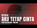 Lagu Repvblik β Aku Tetap Cinta | Cover Rock 2025 by Jaya Aksar