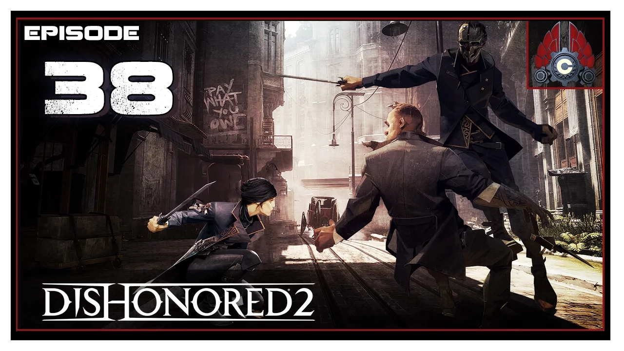 Let's Play Dishonored 2 (100%/No Kill/Ghost) With CohhCarnage - Episode 38