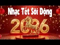Lagu NHẠC TẾT REMIX 2026, Liên Khúc Nhạc Xuân Remix Sôi Động Hay Nhất 2026,   LK Nhạc Xuân 2026 Remix
