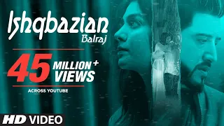 Download Balraj: Ishqbazian (Full Video Song) G Guri | Singh Jeet | Latest Punjabi Songs 2018 MP3