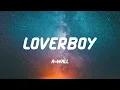 Download Lagu A-Wall - Loverboy (Lyric Video)