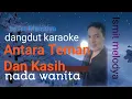 Download Lagu Antara Teman Dan Kasih (karaoke nada wanita) Rita Sugiarto, Riza Umami