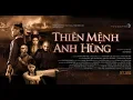 Download Lagu PHIM KIẾM HIỆP ĐẦU TIÊN VÀ HAY NHẤT CỦA VIỆT NAM: THIÊN MỆNH ANH HÙNG (FULL)