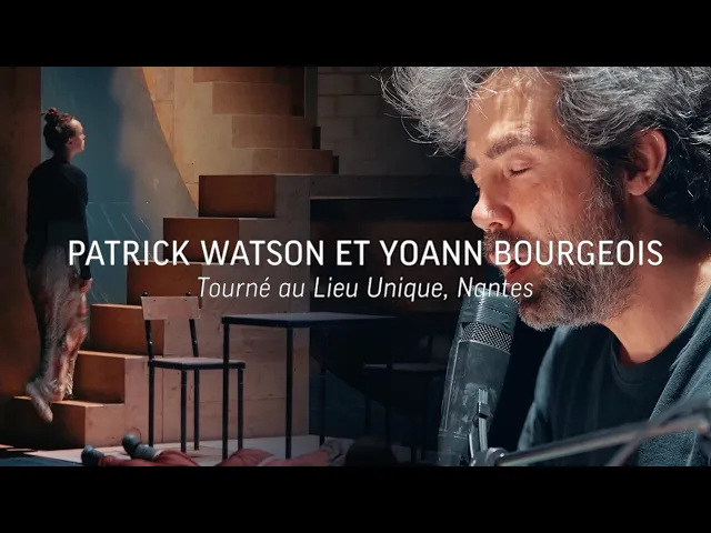 Download MP3 Patrick Watson et Yoann Bourgeois, captation live au Lieu unique, Nantes | Blogothèque X URBANIA