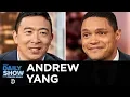 Download Andrew Yang - Bringing Bold and Unique Ideas to His 2020 White House Bid | The Daily Show mp4 3gp mp3 videos - waplic