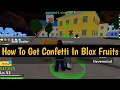 How To Get Confetti FAST Party Shop Locations Blox Fruits Update 18 10B Visits Celebration