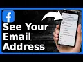 How To See Email Address On Facebook