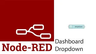Node-Red Dashboard Dropdown