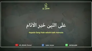 sholli wa sallim ya salam az zahir lirik dan terjemahan 
