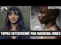 Tupac interviewe par Rashida Jones 1996 VOSTFR