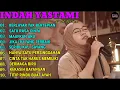 Download Lagu INDAH YASTAMI - BERLAYAR TAK BERTEPIAN || BEST COVER INDAH YASTAMI FULL ALBUM