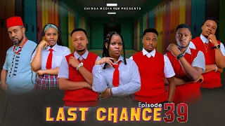 LAST CHANCE 39 