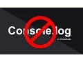 How to never write console log again