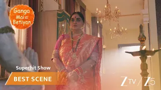 Ganga Mai Ki Betiyan | EP 342 | Best Scene | Zee TV AFRICA