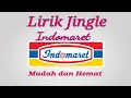 Lagu Lirik Jingle Indomaret