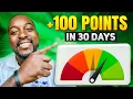 How To Increase Your Credit Score 100 Points In 30 Days