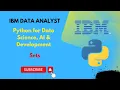 Sets Python for Data Science AI Development IBM Data Analyst