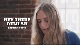 Hey There Delilah - Plain White T's (Acoustic Cover) | Megan Davies and Jonah Baker