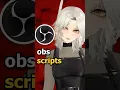 How to Use OBS Scripts