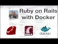 Running Ruby on Rails app with Docker and docker-compose
