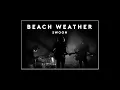 Lagu swoon - beach weather (lyrics)