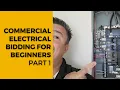 Need to Start Bidding on Commercial Electrical Jobs Here s What You Need to Know Part 1
