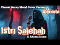 Download Lagu Istri Salehah – H. Rhoma Irama | Classic Heavy Metal Cover by Aphrodite