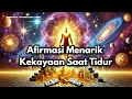Download Lagu Menarik Kelimpahan Finansial: Afirmasi Meditasi Tidur yang Powerful
