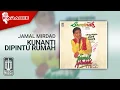 Lagu Jamal Mirdad - Kunanti Dipintu Rumah (Official Karaoke Video)