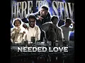 Rmb PT x Rmb Jo x Rmb Tay - Needed Love Here To Stay