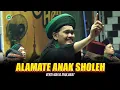 Download Lagu Variasi Terbaru !! Alamate Anak Sholeh | Versi Mafia Sholawat