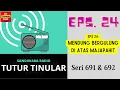 Lagu TUTUR TINULAR - Seri 691 \u0026 692 Episode 24. Mendung Bergulung di Atas Majapahit [Sandiwara Radio]
