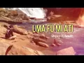 Uma Fu Mi Ati - Skylor Katiman [Official Music Video]