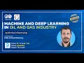 Machine And Deep Learning In Oil and Gas Industry Session 1 Eng Emad Elgebesy