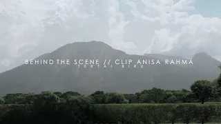 Download BEHIND THE SCENE MUSIC VIDEO OFFICIAL ANISA RAHMA | TERATAI BIRU MP3