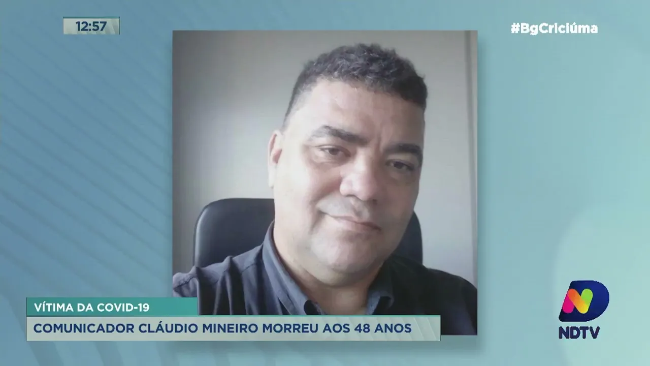 Vítima da Covid-19, comunicador Cláudio Mineiro morre aos 48 anos