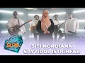 Download Lagu Siti Nordiana - Sayyidul Istighfar (LIVE) #SalamSuria2022