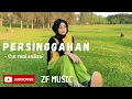 Lagu Persinggahan - Cut Rani ( LIRIK )