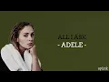 Download Lagu Adele - All I Ask (Lirik dan Terjemahan)