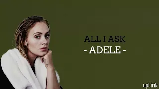 Download Adele - All I Ask (Lirik dan Terjemahan) MP3