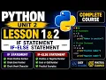 Python Unit 2 Lesson 1 2 If Statement If-Else Statement Python Complete Course INT108