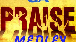 ga gospel praise medley vol 1
