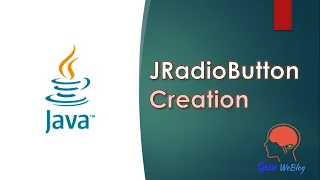 Java Swing GUI Part RadioButton creation - JRadioButton constructors and its Methods ButtonGroup