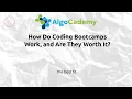 How Do Coding Bootcamps Work and Are They Worth It