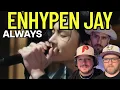 Download Lagu ENHYPEN JAY - Always (1995 Wembley ver. 원곡 : Bon Jovi) REACTION
