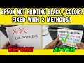 How To Fix Epson Printer Not Printing Black Color ET-2400 L3210 L3110 Etc