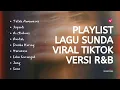 Download Lagu PLAYLIST LAGU SUNDA POPULER VERSI AESTHETIC 🎶 REMIX R\u0026B VIRAL TIKTOK 2025