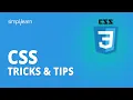 CSS Tricks CSS Tricks Tips CSS Tricks For Beginners CSS Tutorial For Beginners Simplilearn